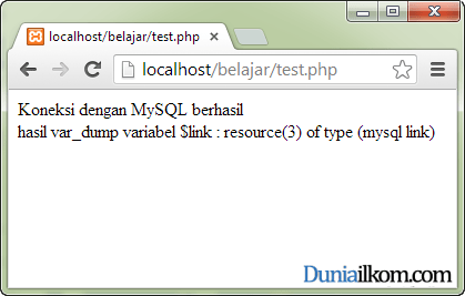 Cara Membuat Koneksi PHP MySQL: fungsi mysql_connect | Duniailkom
