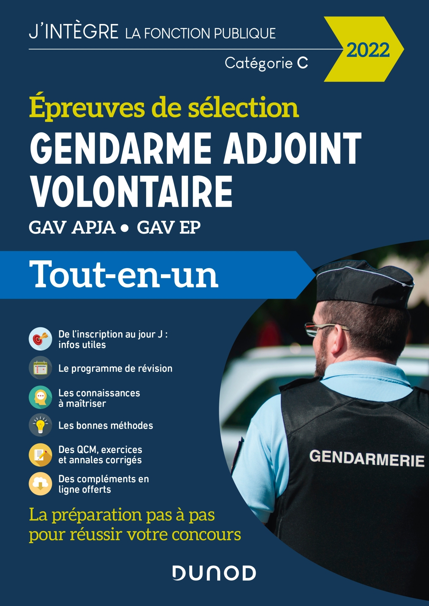 concours gendarme adjoint volontaire 2023 Epreuves De Sélection Gendarme Adjoint Volontaire 2022 - Gav Apja - Gav Ep - Livre Et Ebook Concours De Catégorie C De Benoît Priet - Dunod
