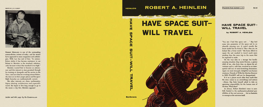 Have Space Suit Will Travel Robert A. Heinlein