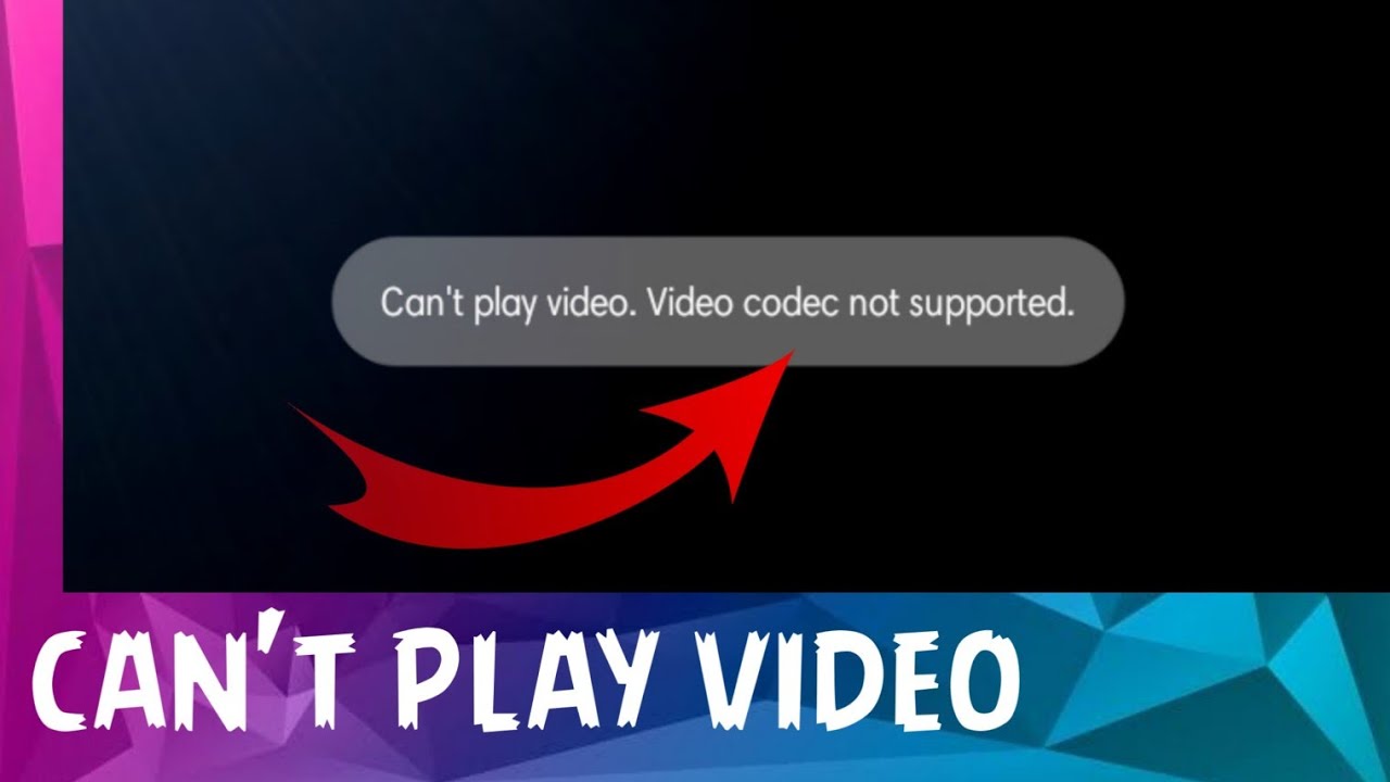 How to Fix Video Codec Not Supported on Android & Windows? [2024]