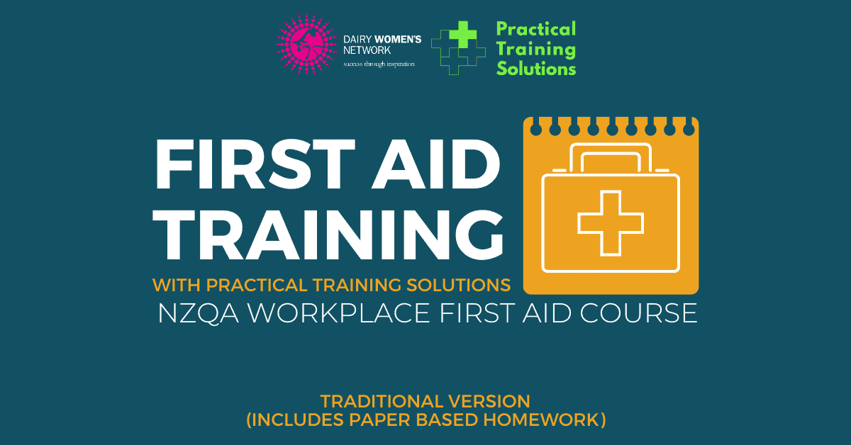 NZQA Workplace First Aid Hauraki Dairy Women's Network