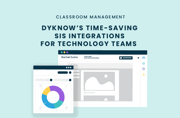 Dyknow's TimeSaving SIS Integrations for Technology Teams Dyknow