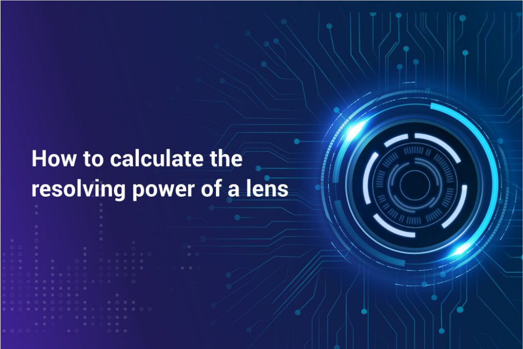 How to calculate the resolving power of a lens econ Systems