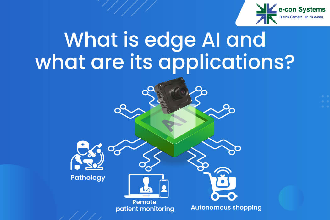 What is edge AI and what are its applications? econ Systems