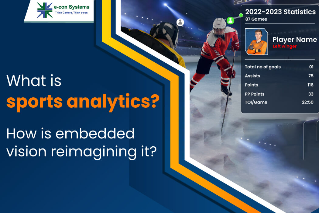 What is sports analytics? How is embedded vision reimagining it? e