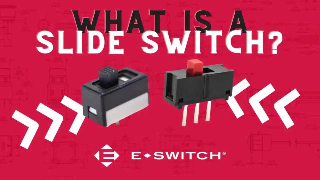 What is a Slide Switch Used For? What Types Are There?