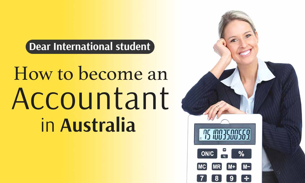 How to an Accountant in Australia Excel Education Study in Australia, Malaysia, the