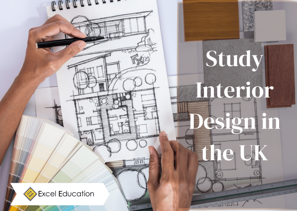 Study Interior Design in the UK Excel Education Study in Australia