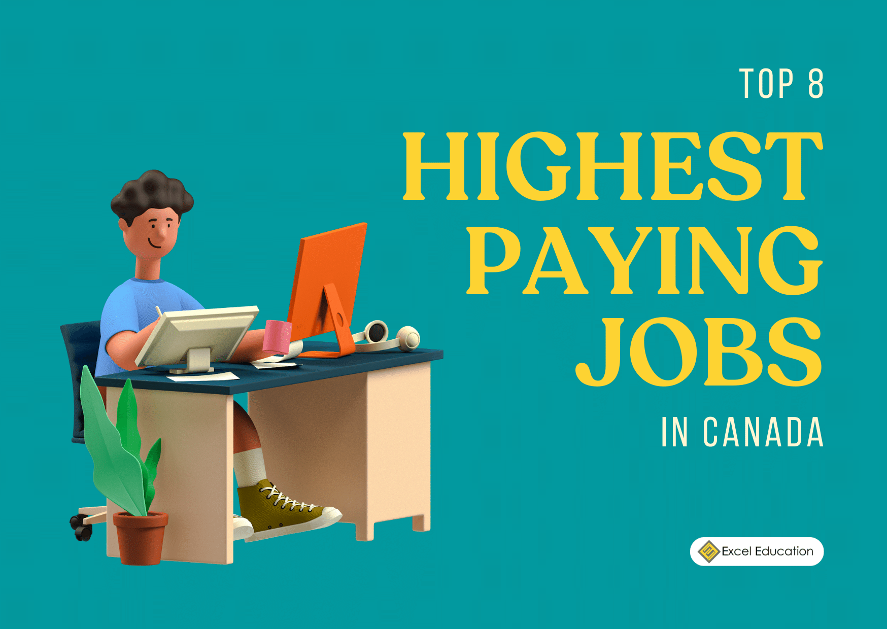 Top 8 HighestPaying Jobs in Canada Excel Education Study in