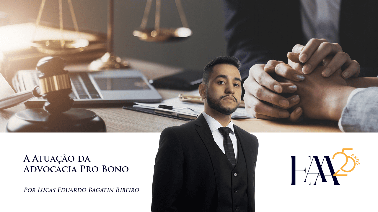 EAA A Atuação da Advocacia Pro Bono