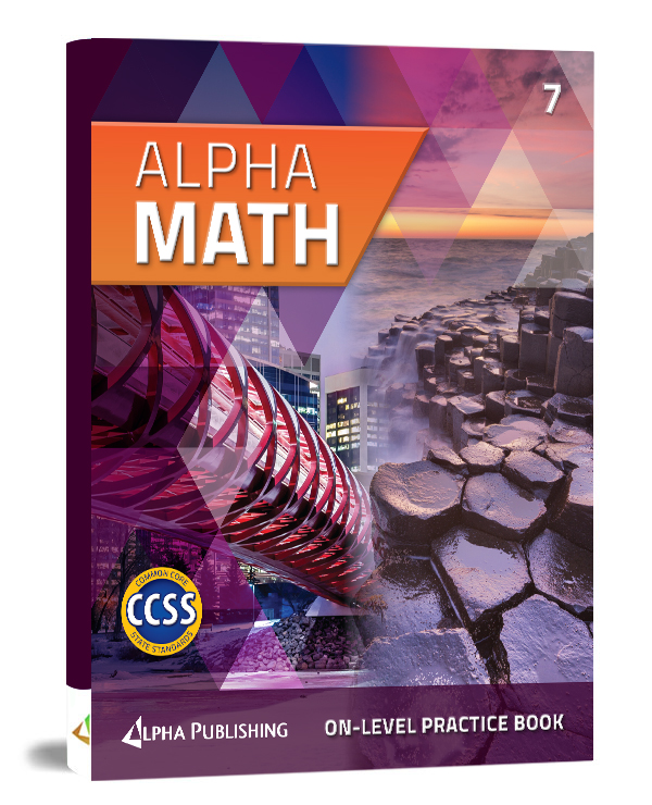 Alpha Mattematics Grade 7 OnLevel Practice Book