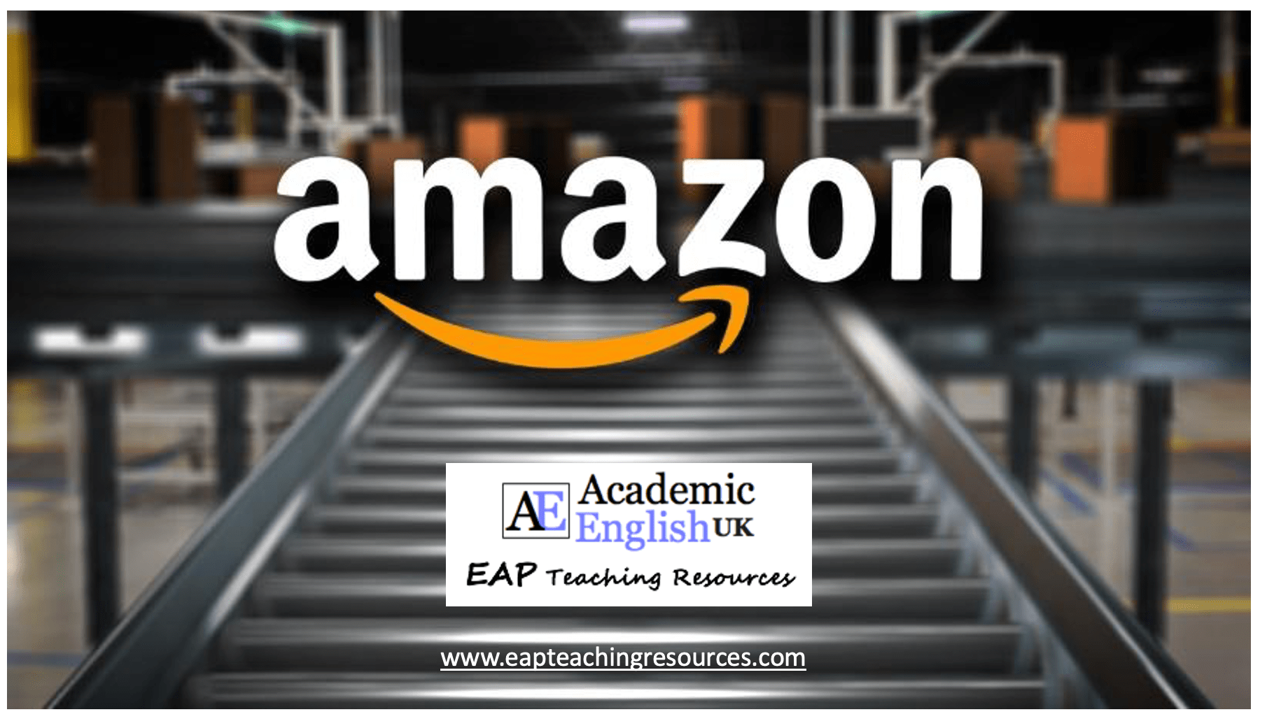 Amazon The largest company in the world / EAP Teaching Resources
