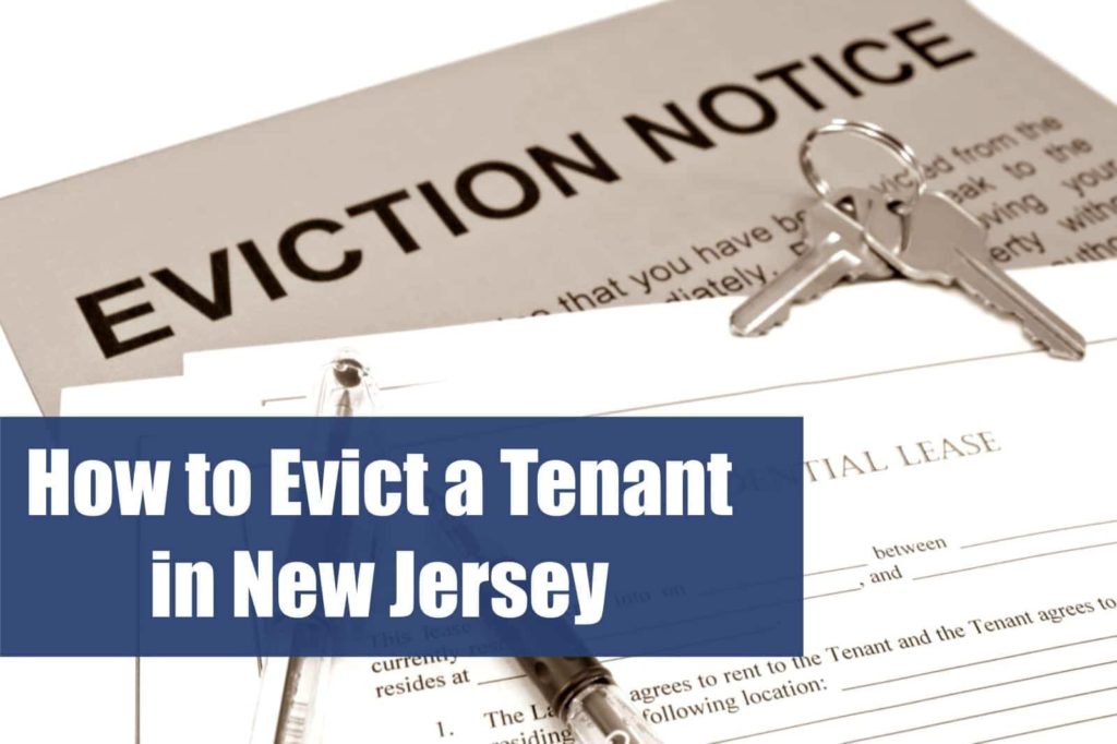 How to Evict a Tenant in New Jersey Law Firm of Earl P. White