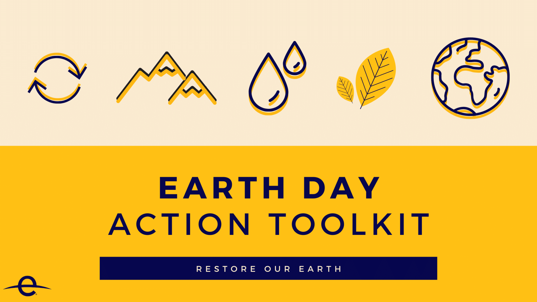 Toolkit Earth Day 2021 Restore Our Earth Earth Day
