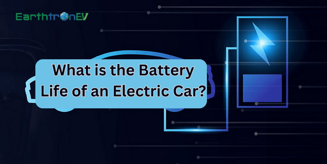 What is the Battery Life of an Electric Car?