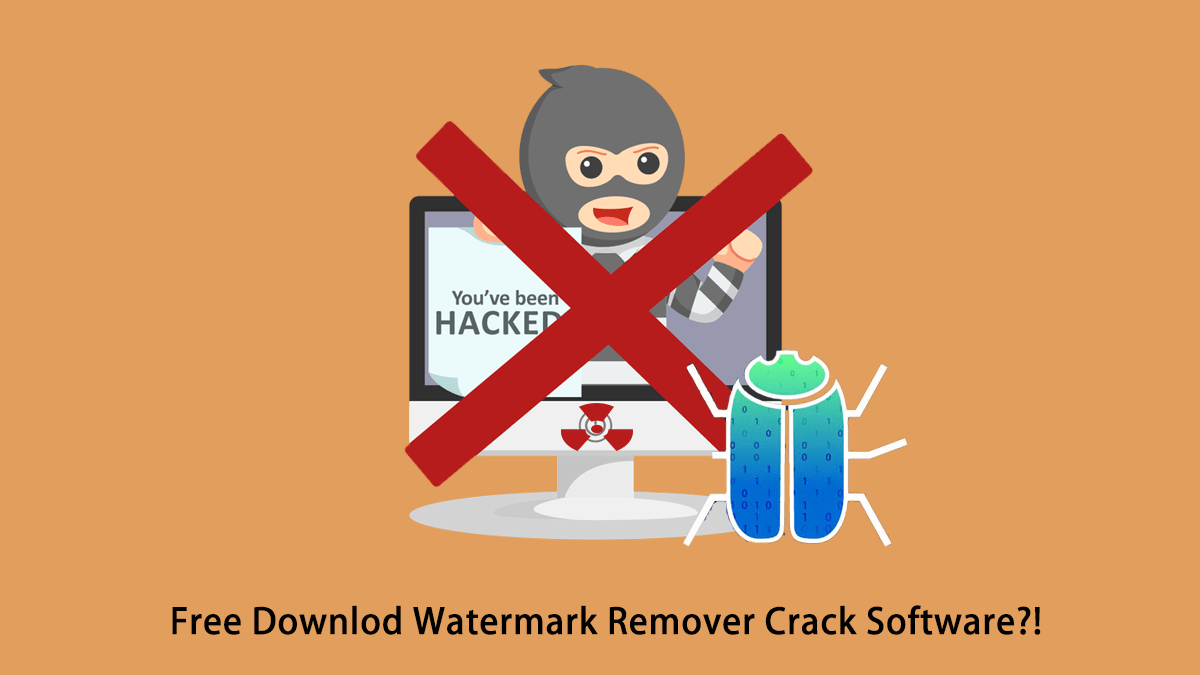 Free Download Watermark Remover Crack Software? Look Here!