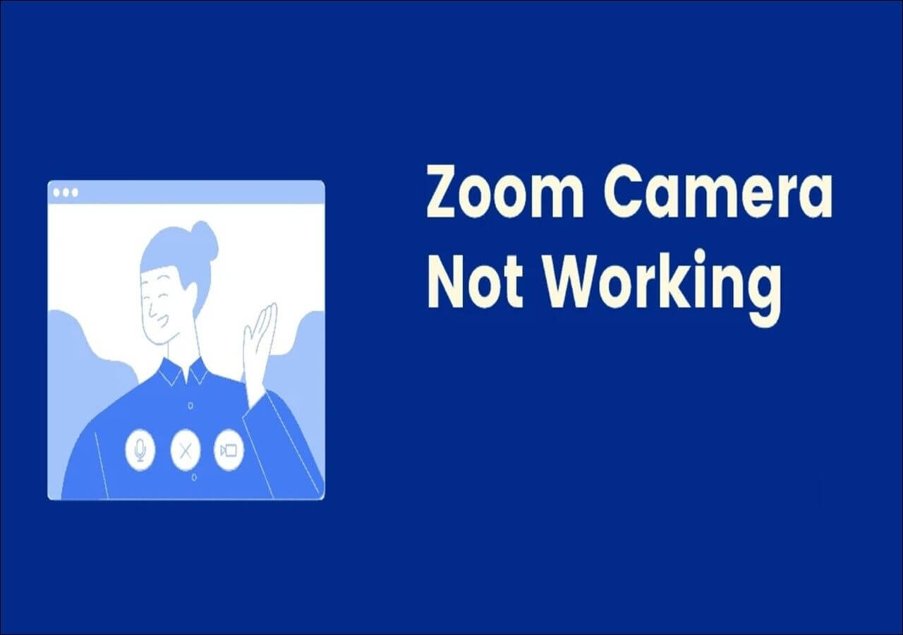 Zoom Camera Not Working? 5 Proven Ways to Fix It EaseUS