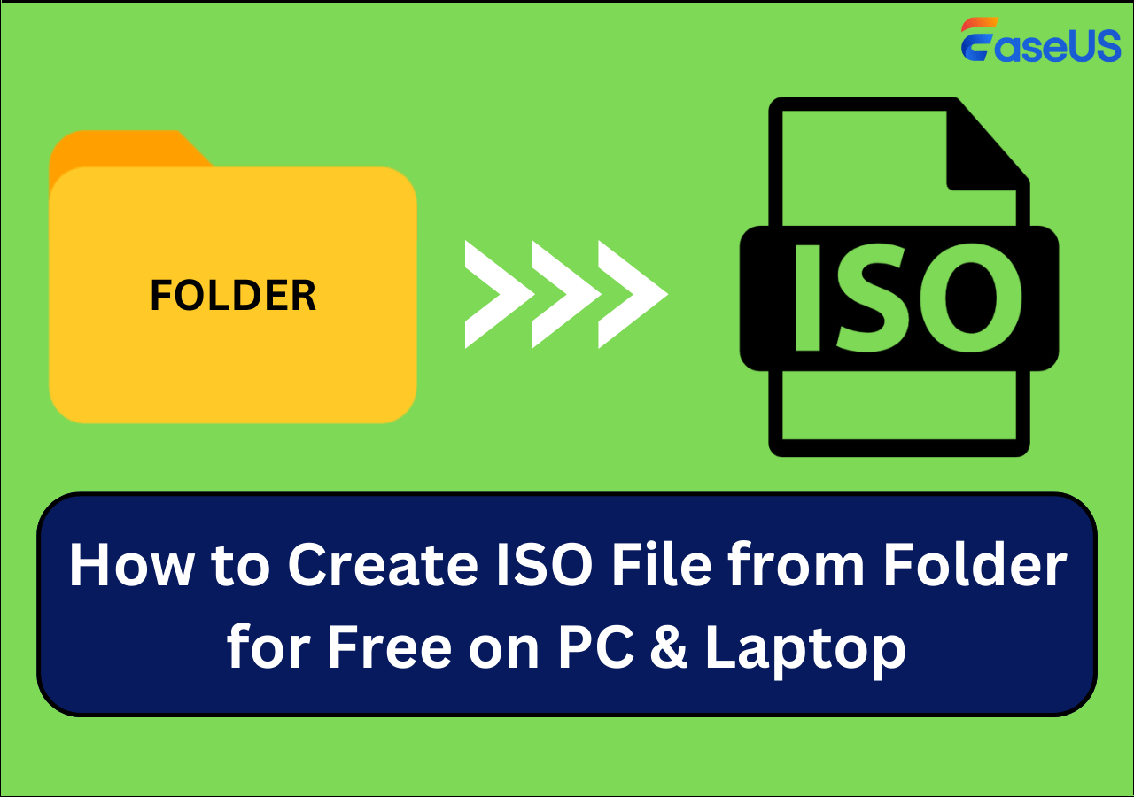 How to Create ISO File from Folder in Windows