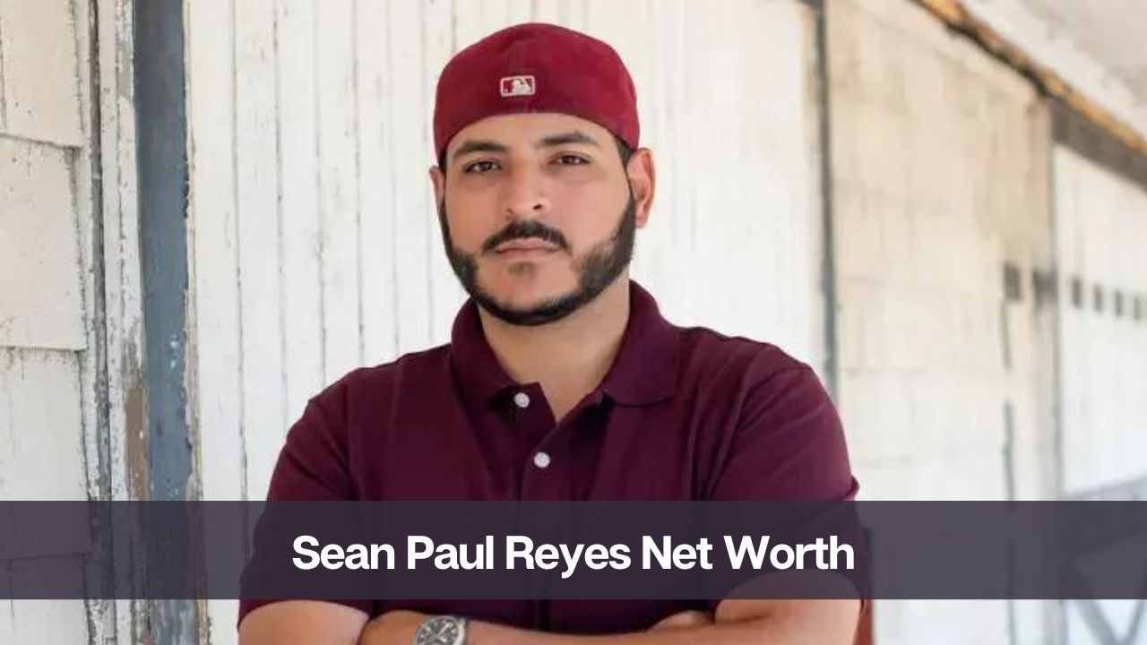 Sean Paul Reyes Net Worth 2024 Age, Career, and Wife eAstroHelp(04)