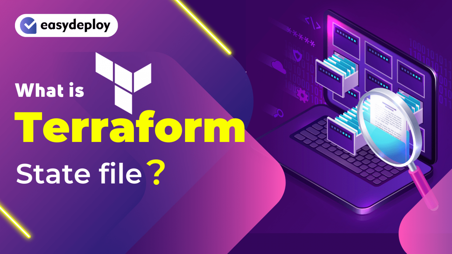 What is Terraform State File and How it is Managed? easydeploy.io
