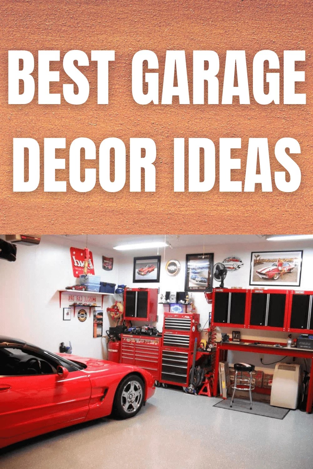 Best Garage Décor Ideas