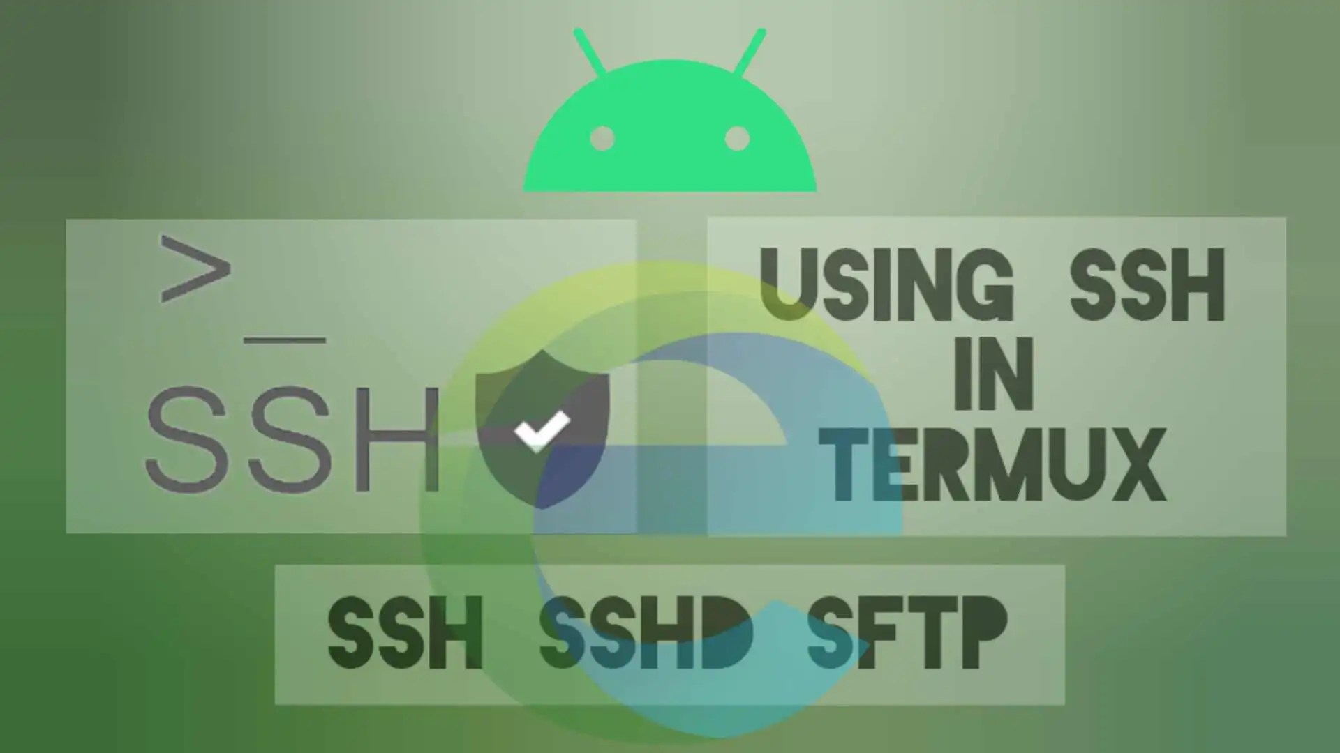 How To Install And Use SSH In Termux Android? Easymux