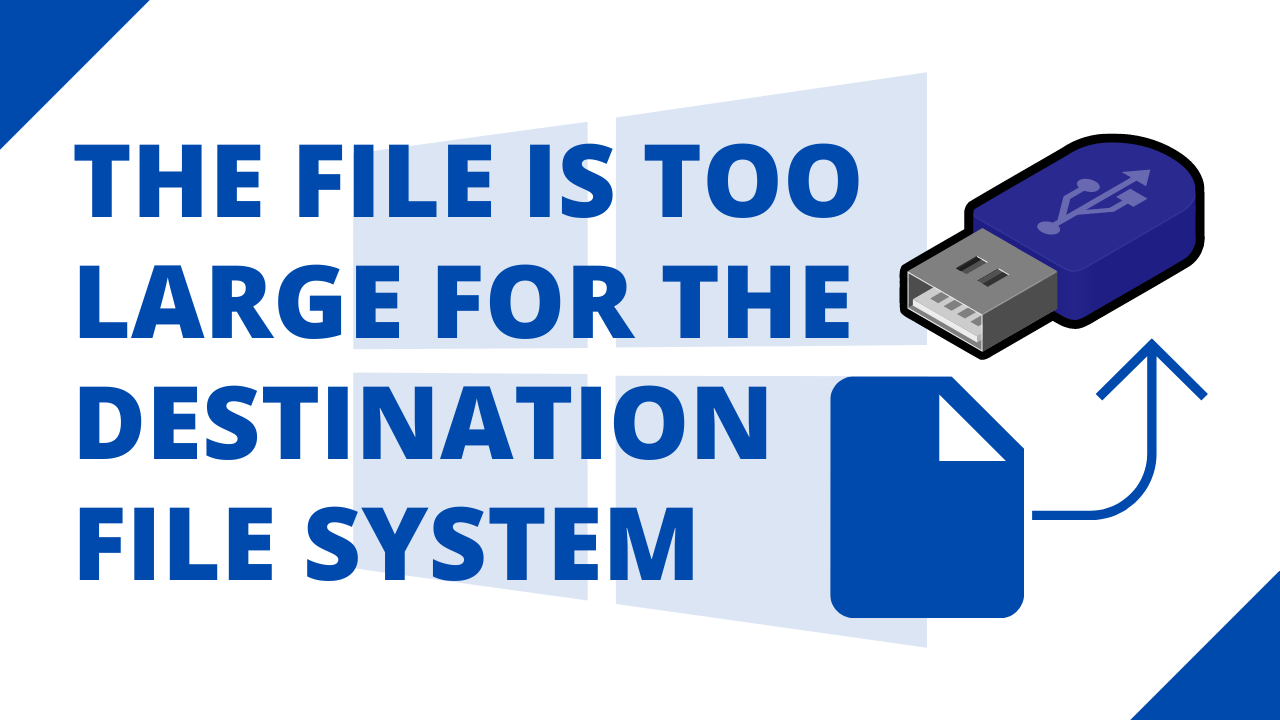 Fix The file is too large for the destination file system