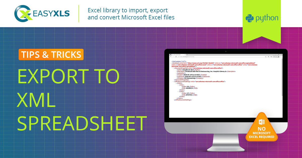 Export data to XML Spreadsheet file in Python EasyXLS Guide