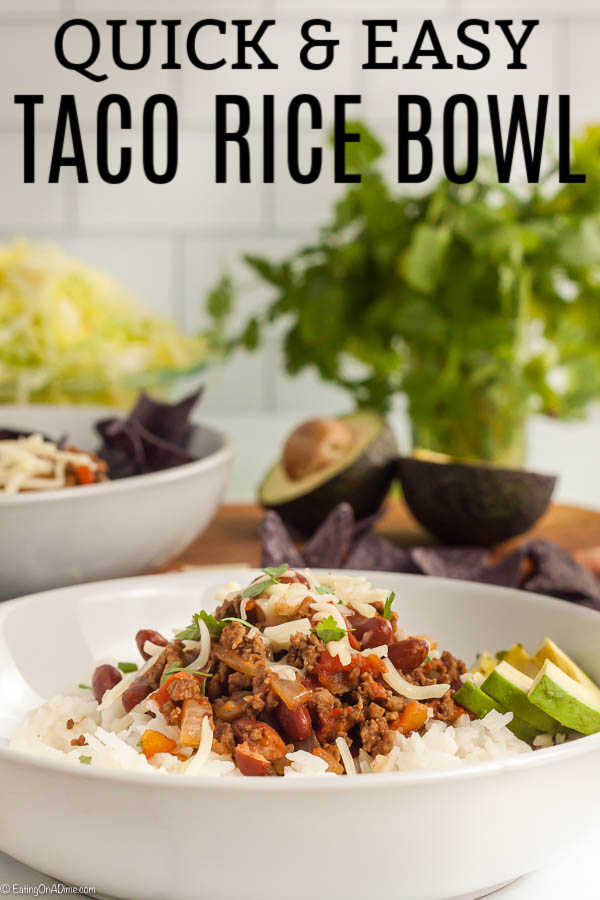 Taco Bowl Recipe easy and budget friendly taco rice bowl