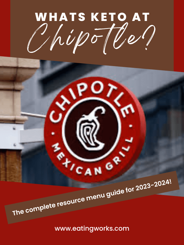 What's Keto At Chipotle? (Keto Menu Guide) Eating Works