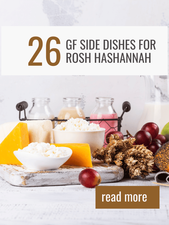 26 Gluten Free Rosh Hashanah Side Dishes For Your Menu Eating Works