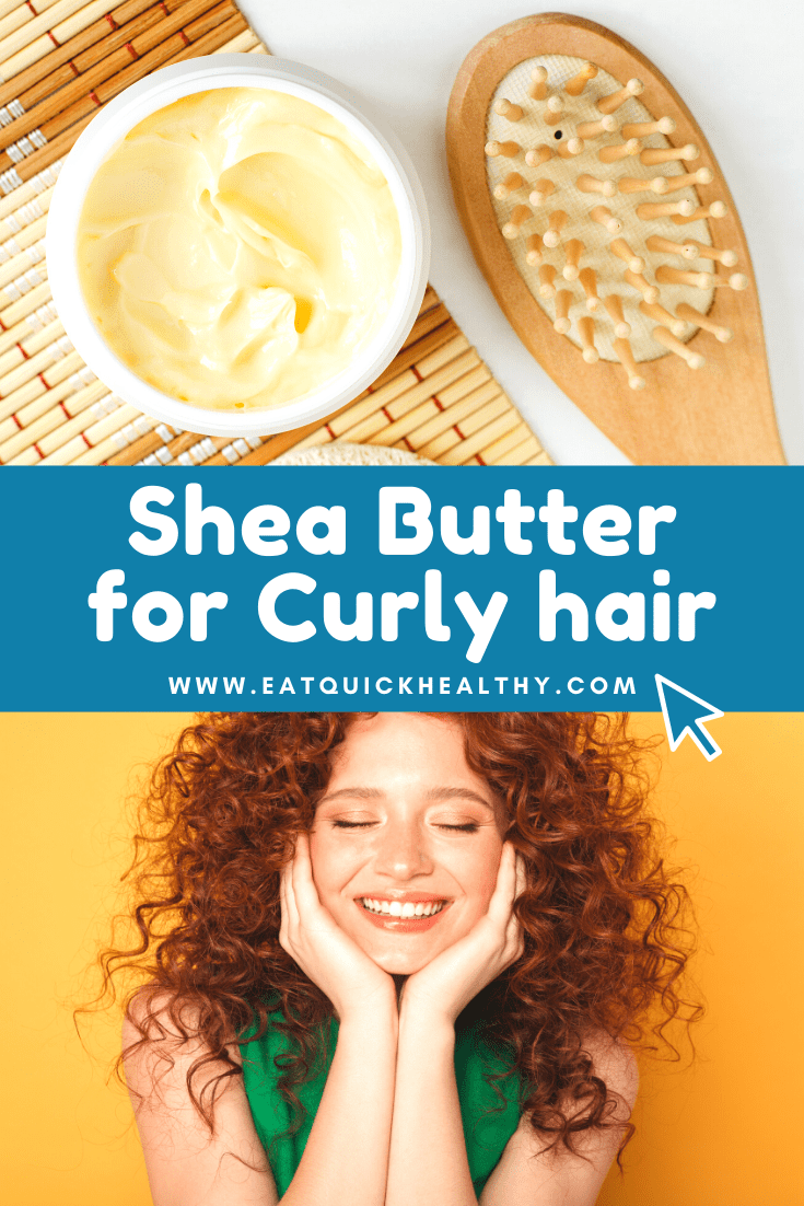 Complete Guide To Using Shea Butter For Curly Hair Why And How Eat