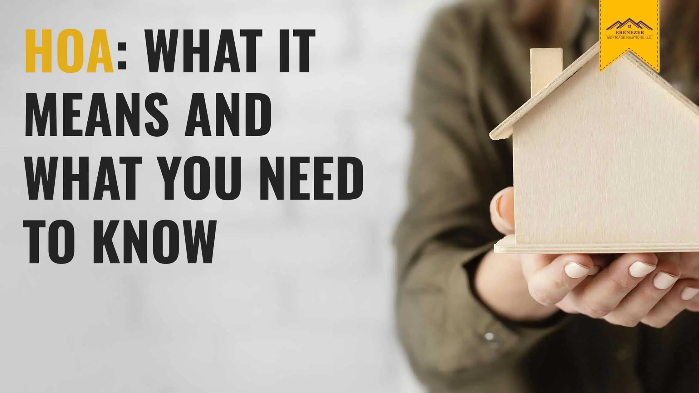 HOA What it Means and What You Need to Know Ebenezer Home Loans