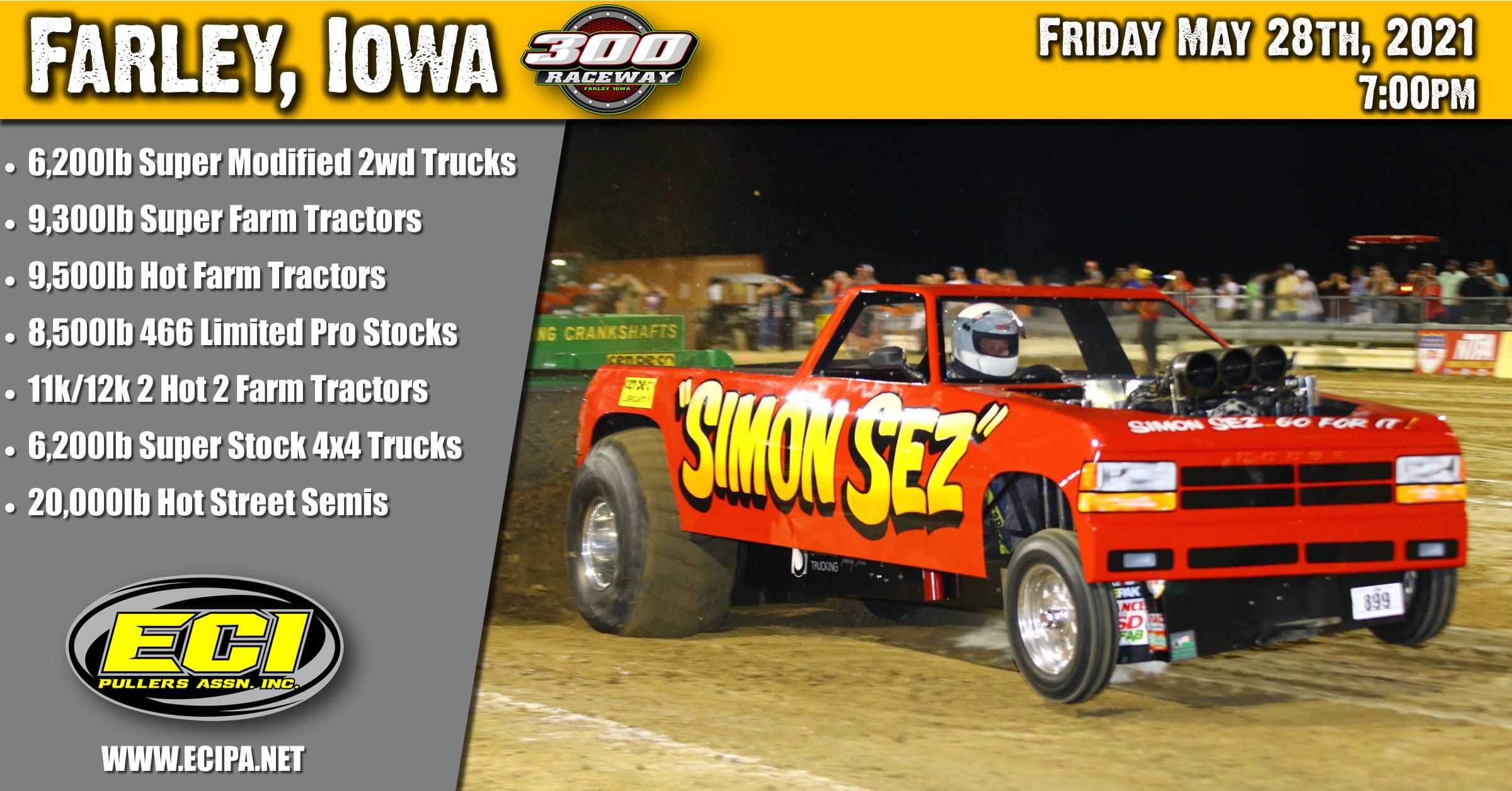 ECIPA Event 300 Raceway Truck & Tractor Pull Friday May 28th, 2021
