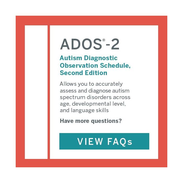 (ADOS®2) Autism Diagnostic Observation Schedule™, Second Edition ECI