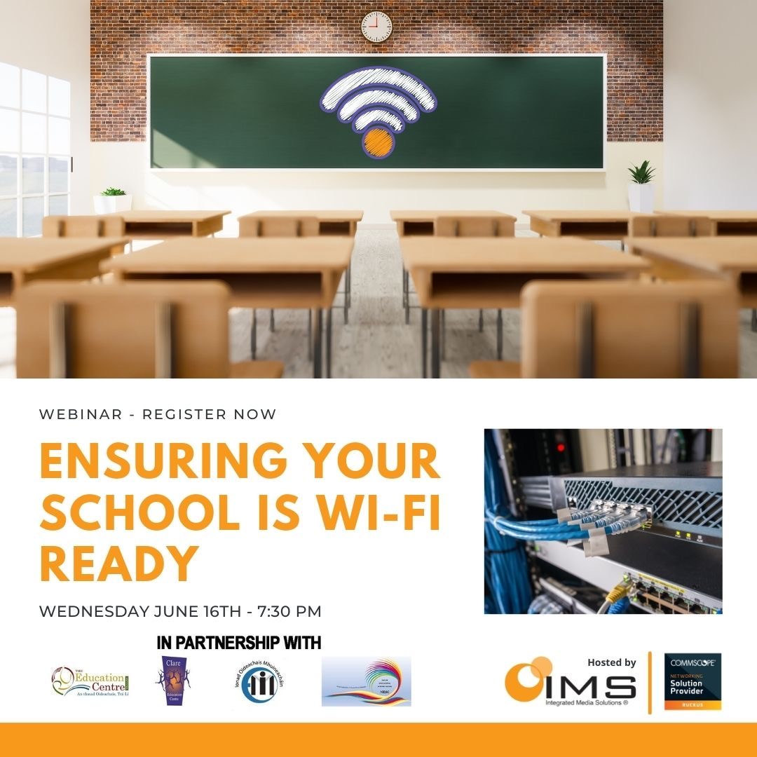 SP21121 IMS in Education inar Ensuring your school is Wifi ready