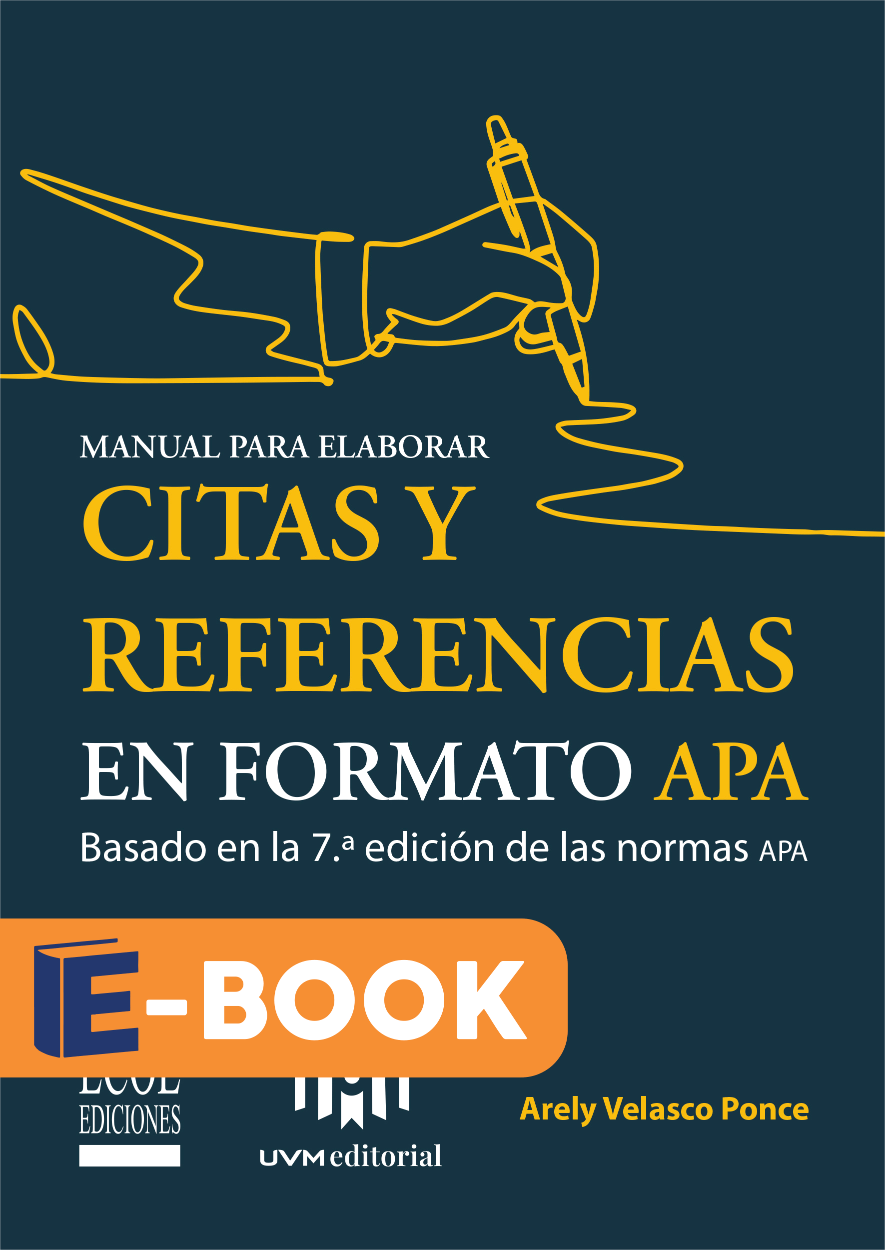 Manual para elaborar citas y referencias en formato APA 7ma edición (Edición en Español
