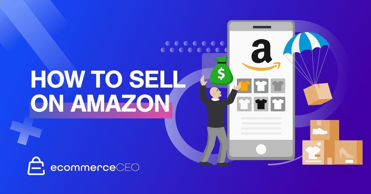 How to Sell on Amazon for Beginners [2023 Expert Guide]