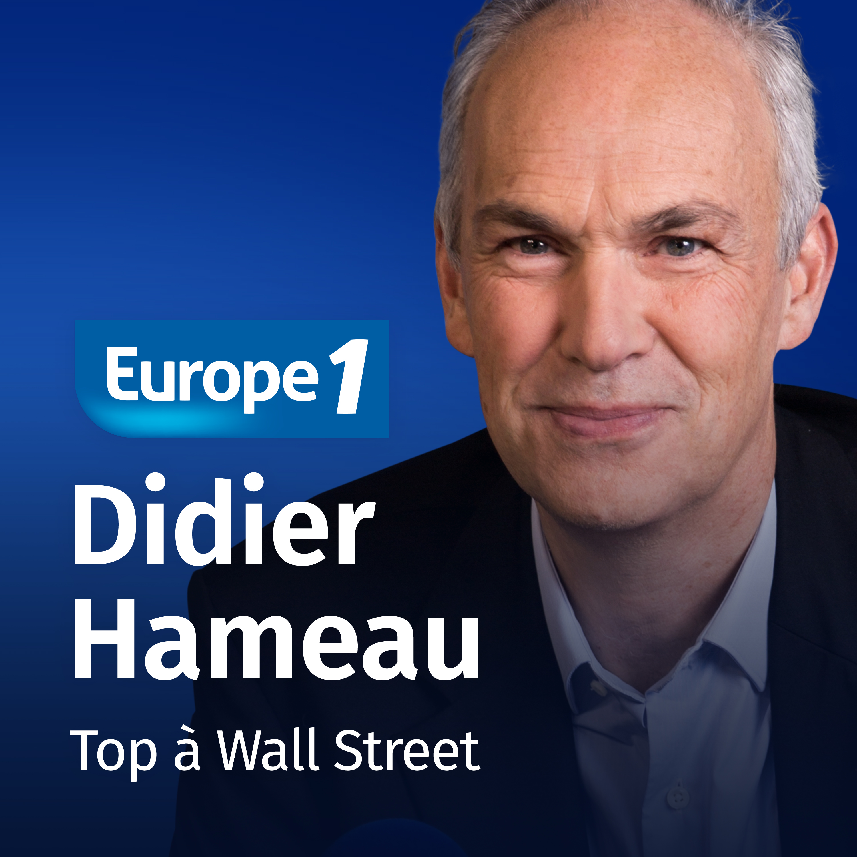 Top à Wall Street Didier Hameau Ecouter Podcast Gratuitement