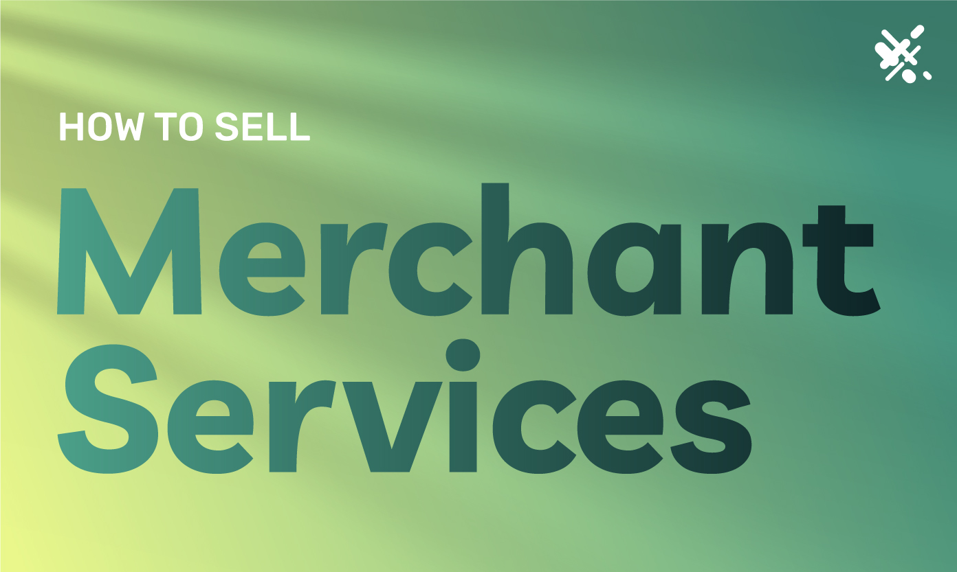 How to Sell Merchant Services ECS Payments