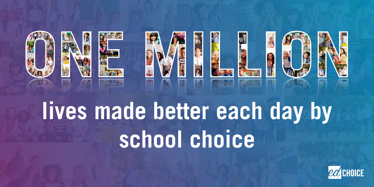 1 Million Students Now Using Private School Choice EdChoice