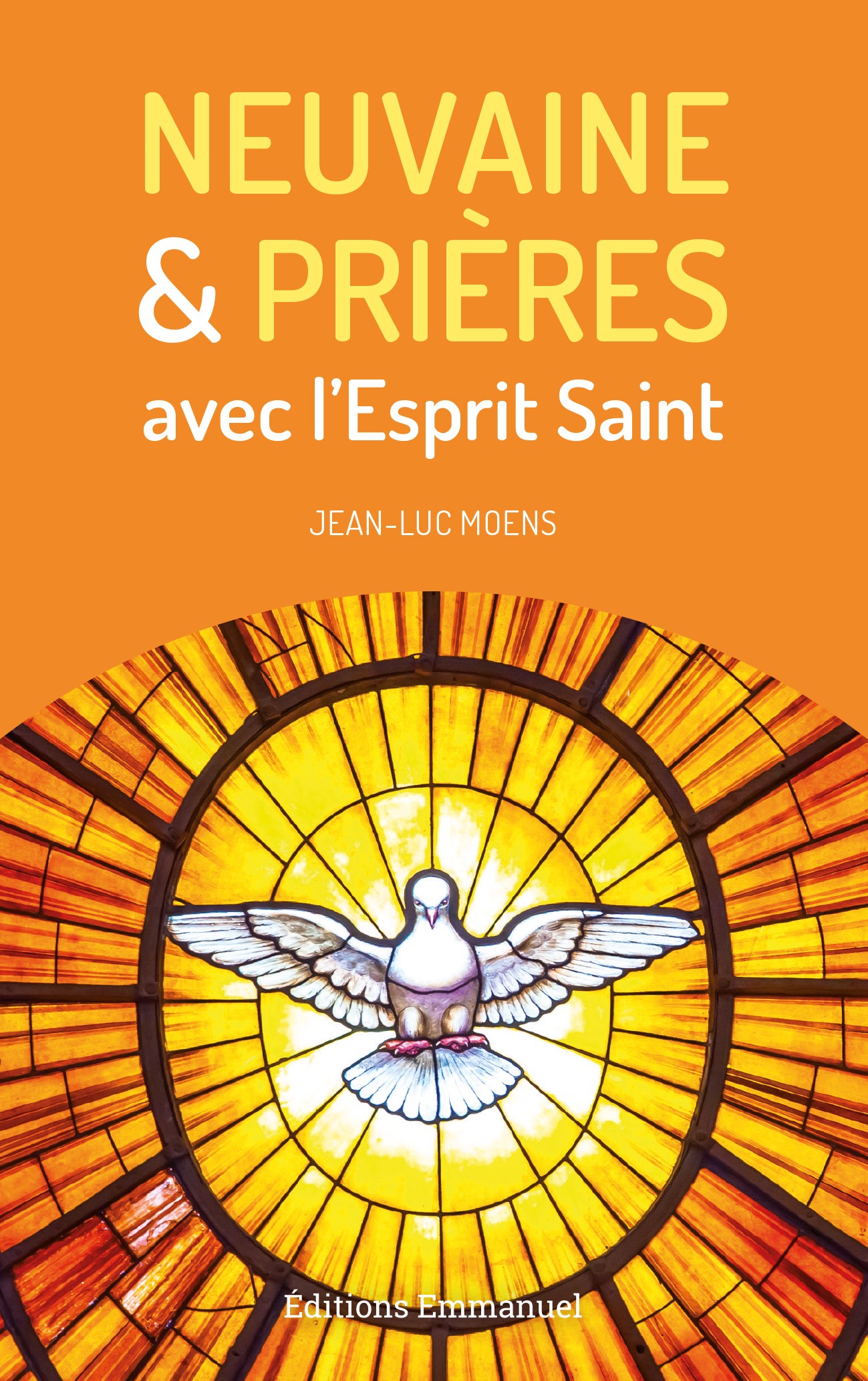 Neuvaine et prières avec l'Esprit Saint Éditions Emmanuel