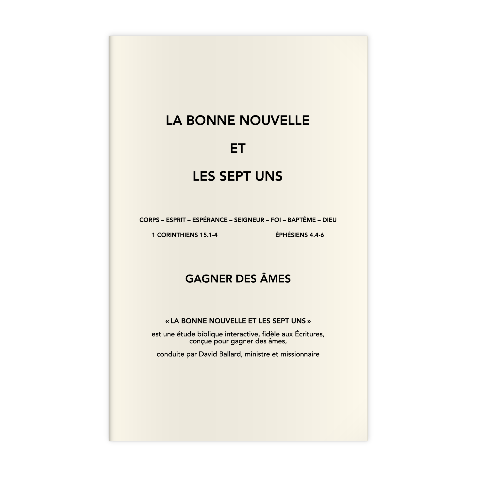 La Bonne Nouvelle et les sept uns Éditions CEB