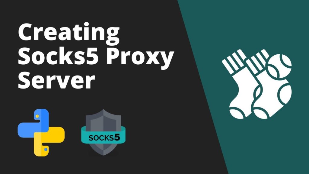 Building a Pythonbased Secure  Proxy Server with SOCKS5 Edopedia