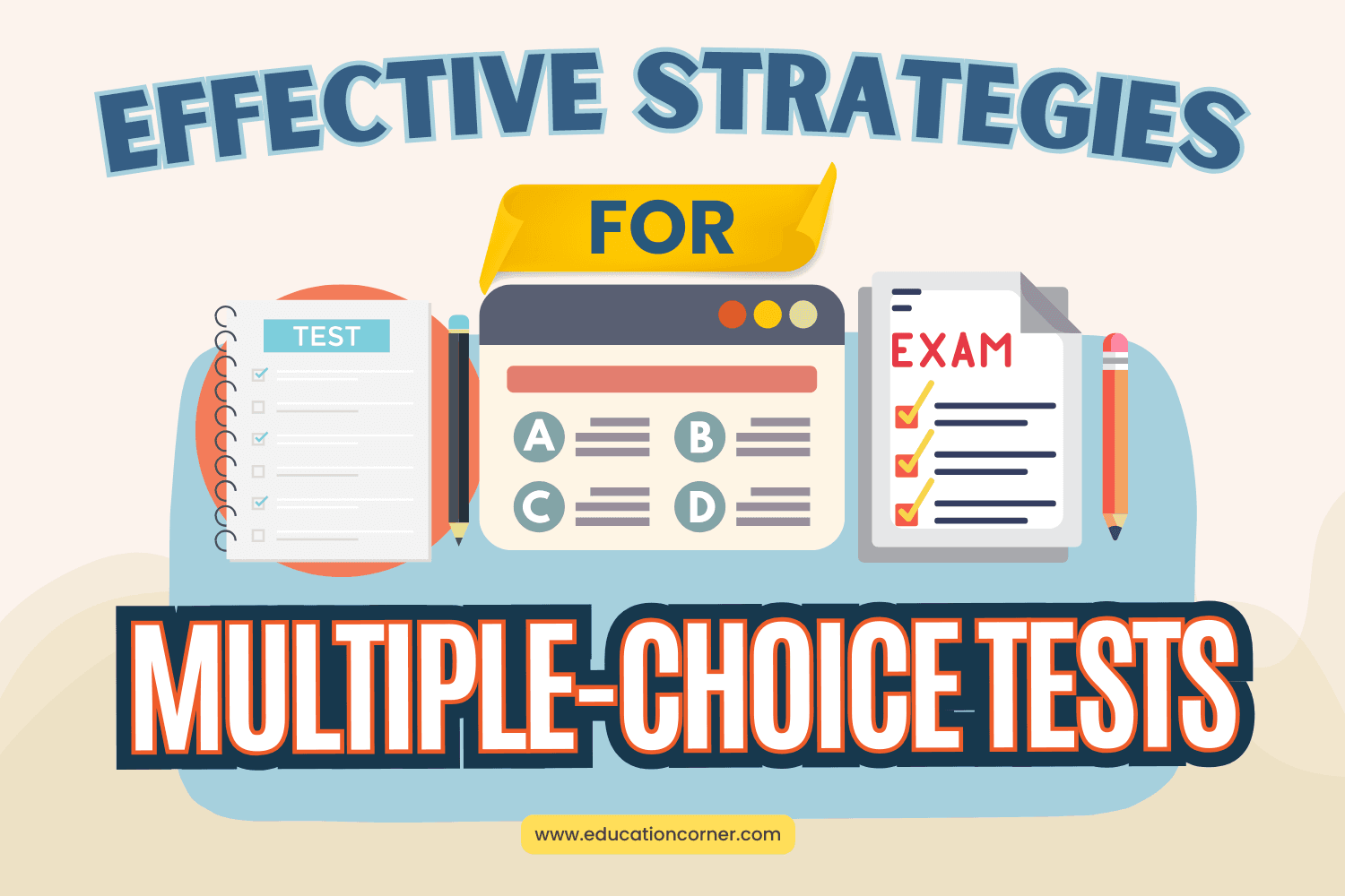Effective MultipleChoice Test Taking Tips and Strategies Education