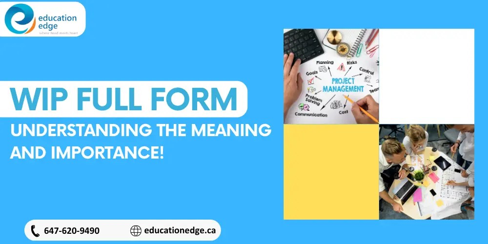 WIP Full Form Understanding the Meaning and Importance!