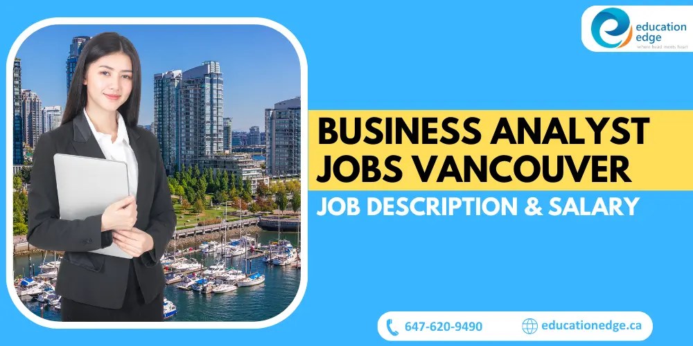 Business Analyst Jobs Vancouver Job Description & Salary