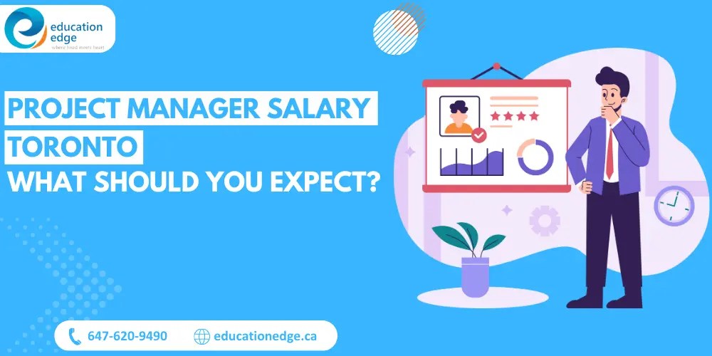Project Manager Salary Toronto What Should You Expect?