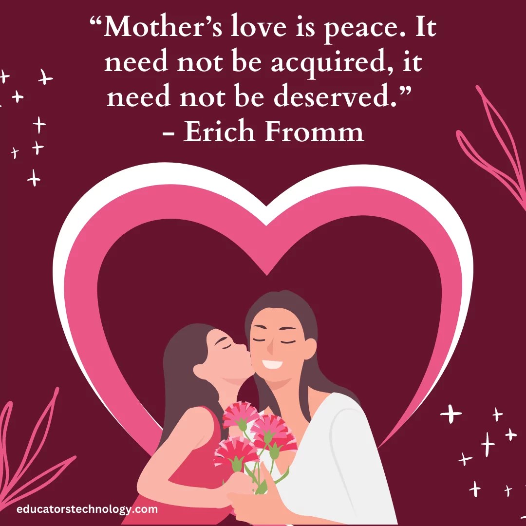 40 Touching Mother's Day Quotes for Moms Everywhere Educators Technology