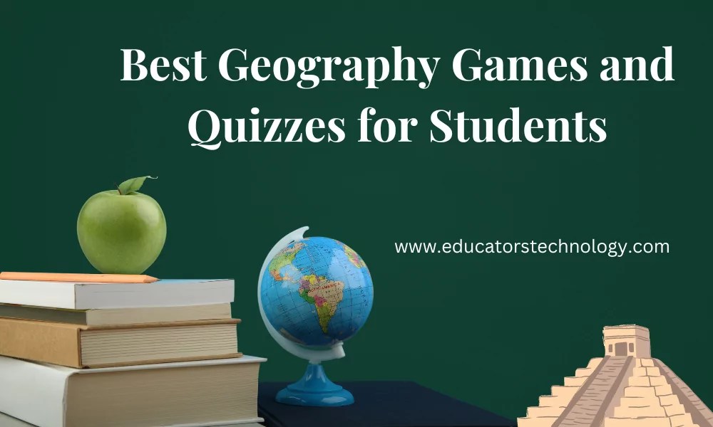 Best Online Geography Games and Quizzes